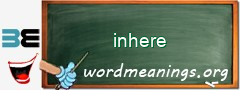 WordMeaning blackboard for inhere